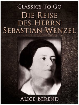cover image of Die Reise des Herrn Sebastian Wenzel